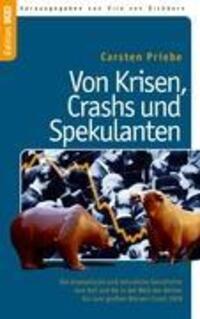 Cover: 9783842391185 | Von Krisen, Crashs und Spekulanten | Carsten Priebe | Taschenbuch