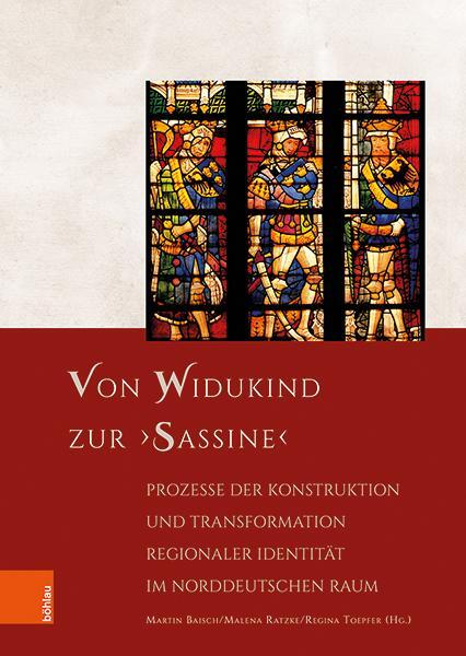Autor: 9783412521578 | Von Widukind zur ,Sassine' | Martin Baisch (u. a.) | Buch | gebunden