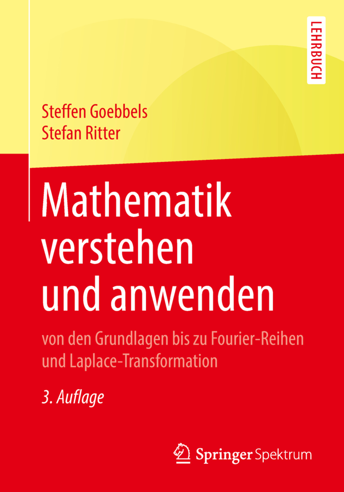Cover: 9783662573938 | Mathematik verstehen und anwenden | Steffen Goebbels (u. a.) | Buch