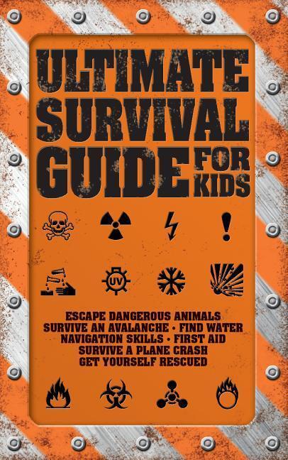 Cover: 9781770856196 | Ultimate Survival Guide for Kids | Rob Colson | Taschenbuch | Englisch