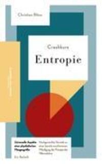 Cover: 9783842331457 | Crashkurs Entropie | Christian Blöss | Taschenbuch | Paperback | 2010