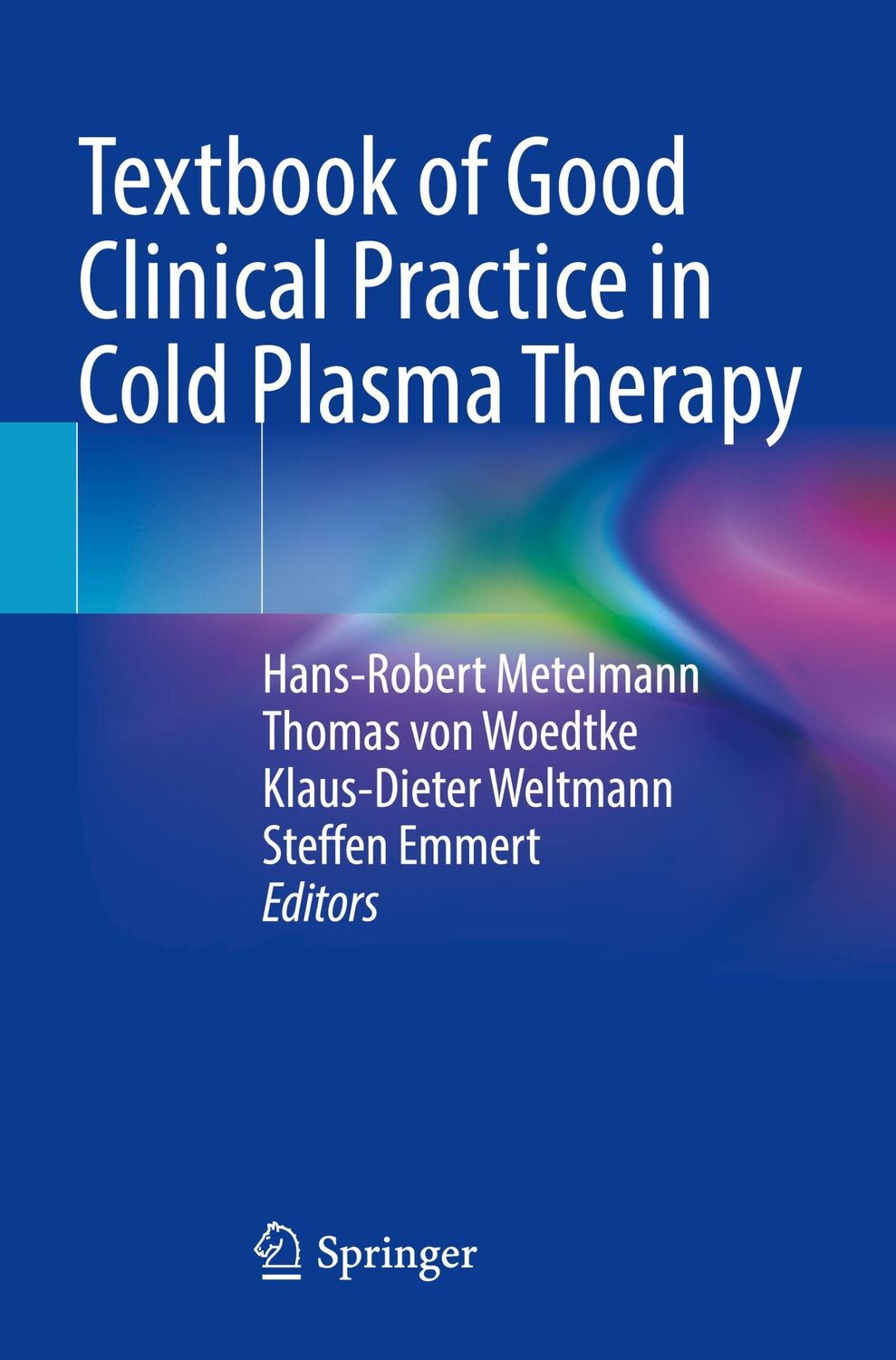 Cover: 9783030878597 | Textbook of Good Clinical Practice in Cold Plasma Therapy | Buch