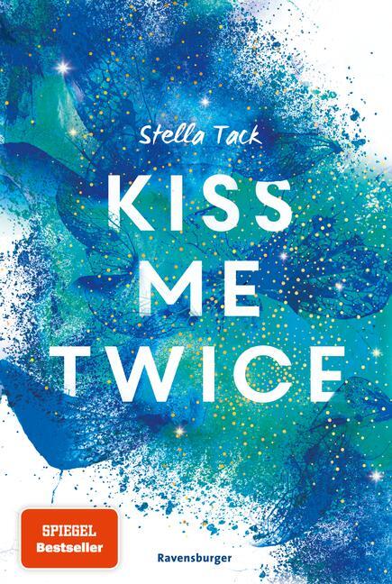 Cover: 9783473585816 | Kiss Me Twice - Kiss the Bodyguard, Band 2 | Stella Tack | Taschenbuch
