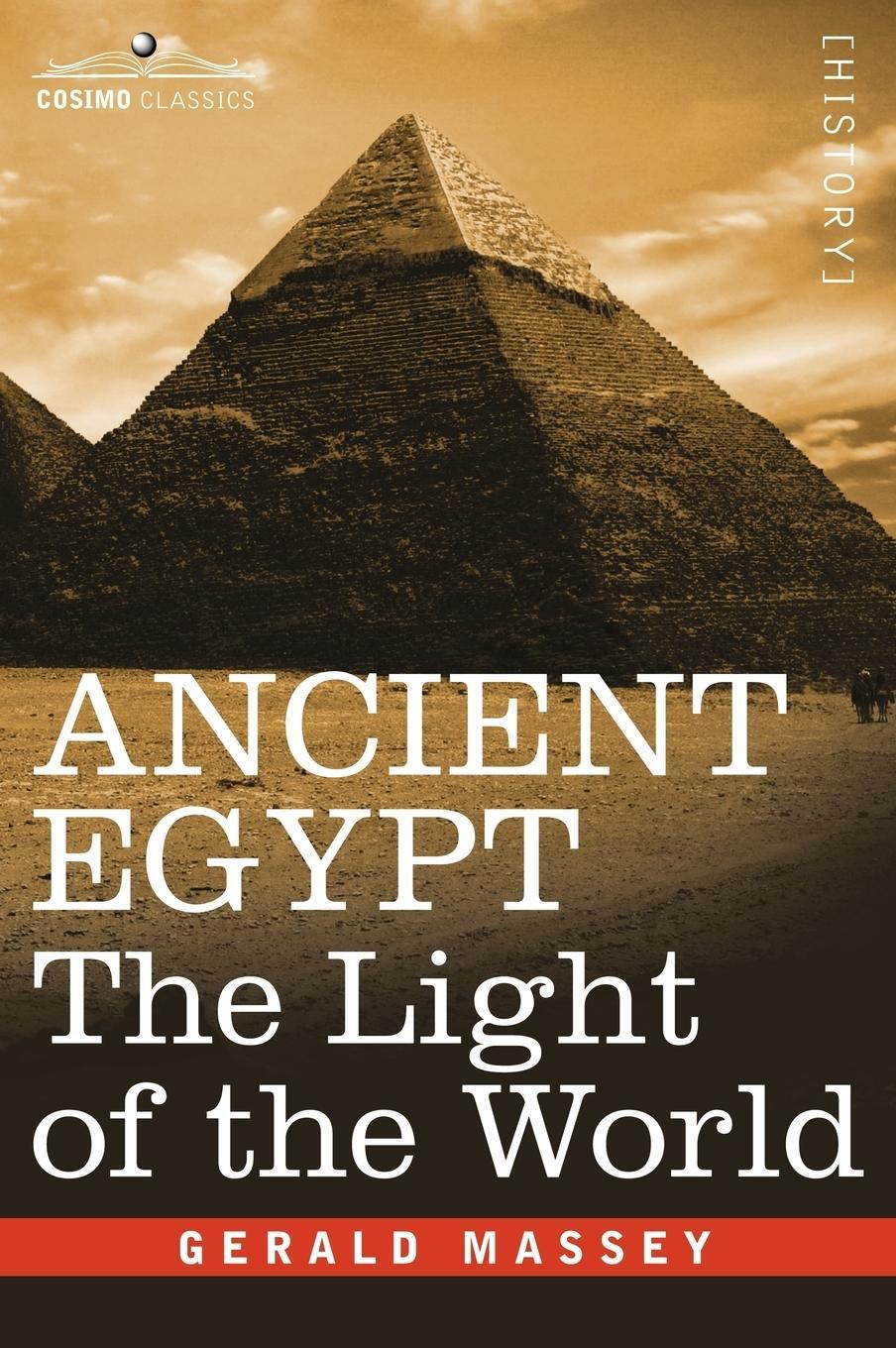 Cover: 9781602068483 | Ancient Egypt | The Light of the World | Gerald Massey | Buch | 2007