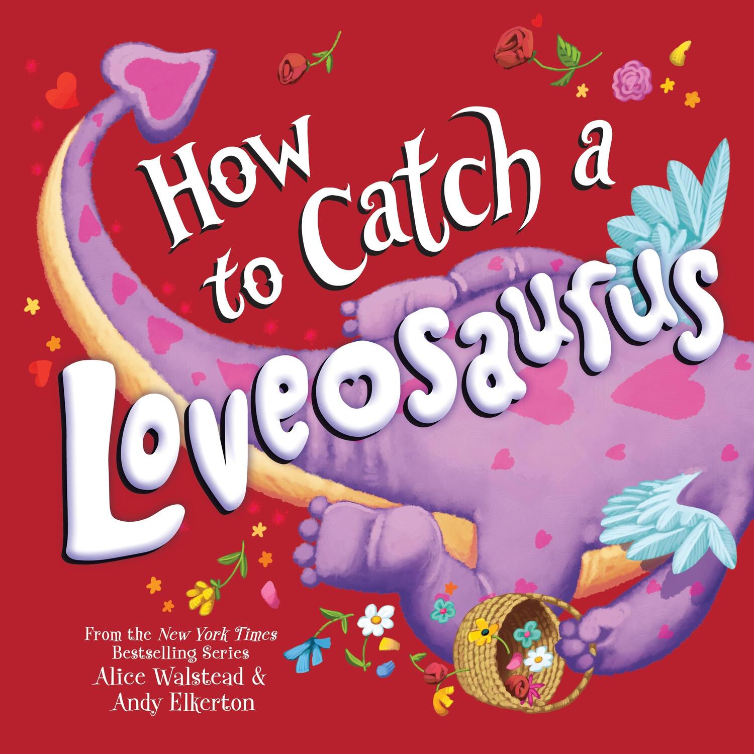 Cover: 9781728268781 | How to Catch a Loveosaurus | Alice Walstead | Buch | Gebunden | 2022