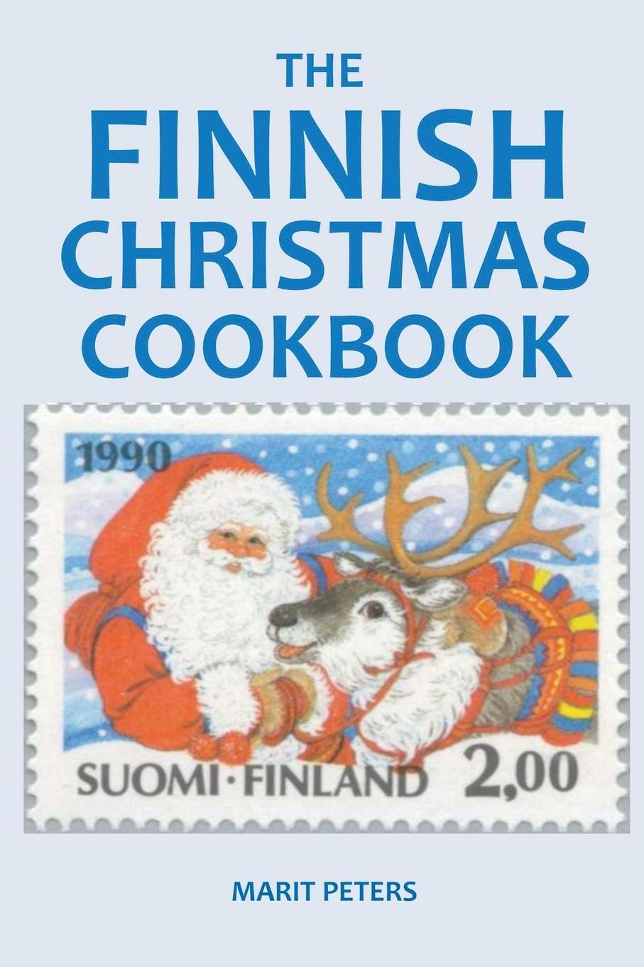 Cover: 9798224499960 | The Finnish Christmas Cookbook | Marit Peters | Taschenbuch | Englisch