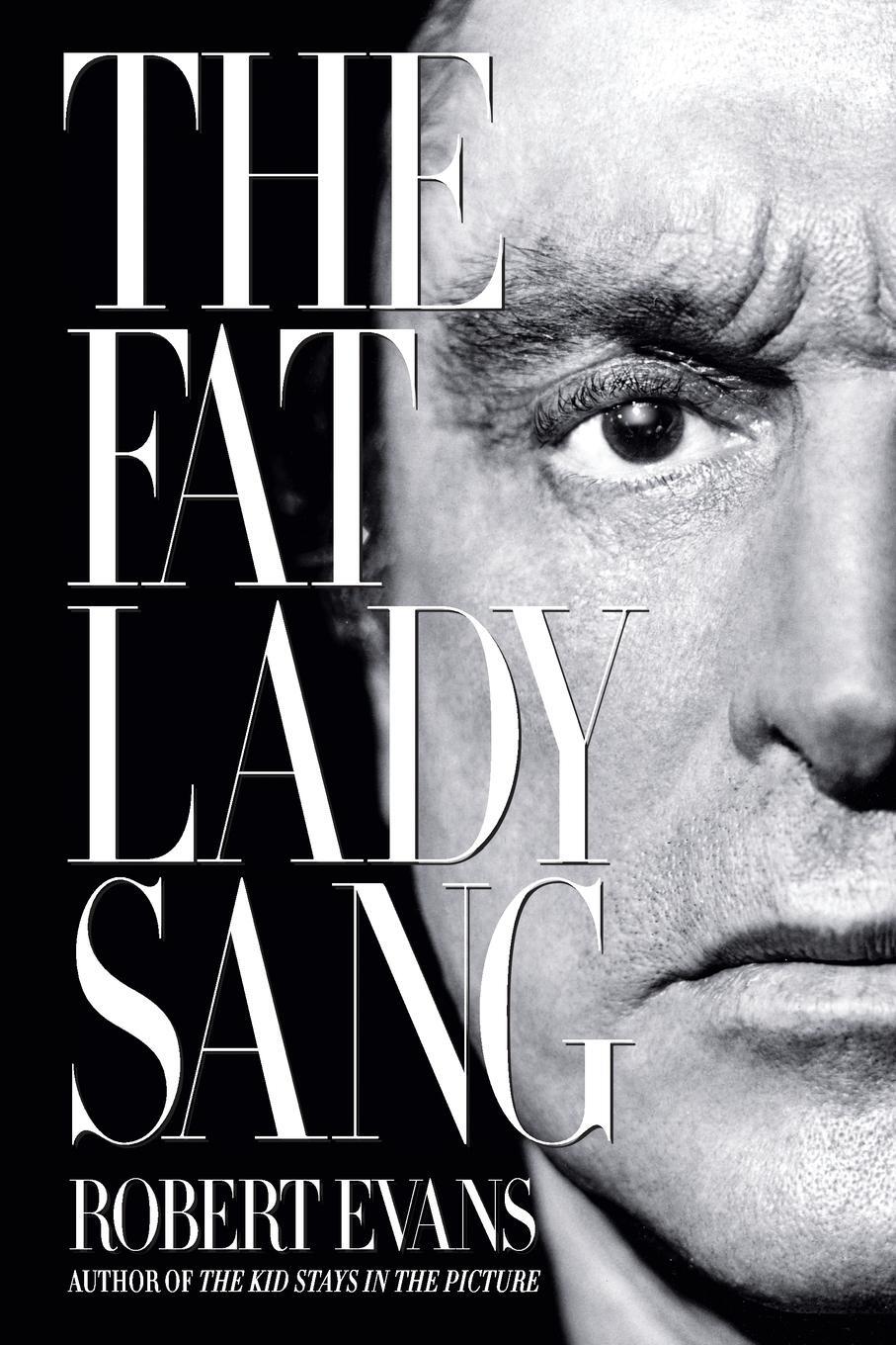 Cover: 9780062286048 | Fat Lady Sang, The | Robert Evans | Taschenbuch | Paperback | Englisch