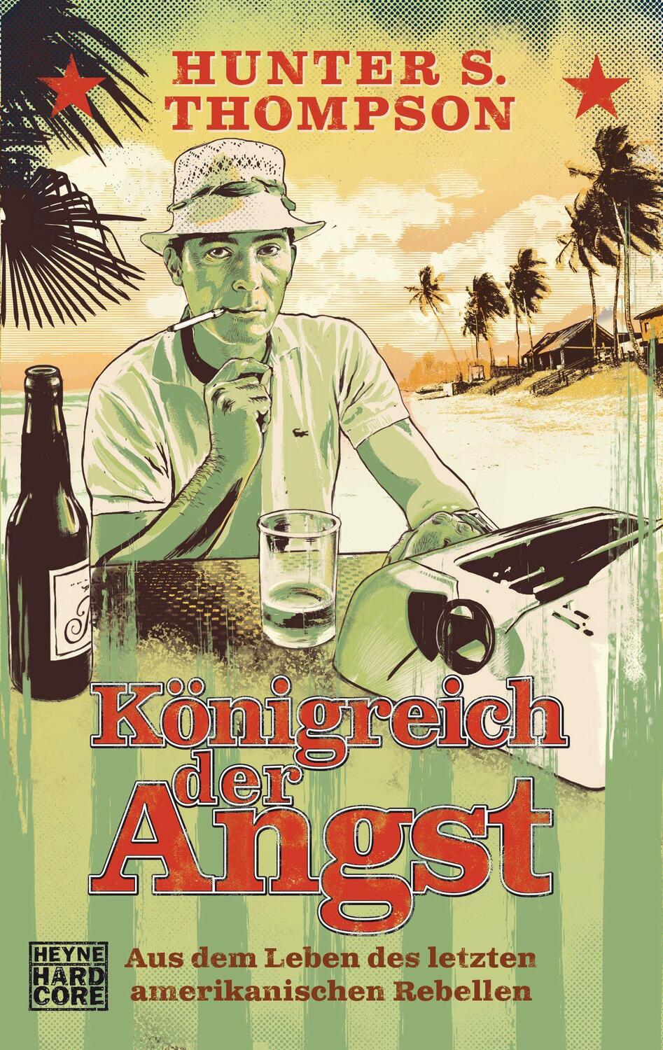 Cover: 9783453404625 | Königreich der Angst | Hunter S. Thompson | Taschenbuch | Deutsch