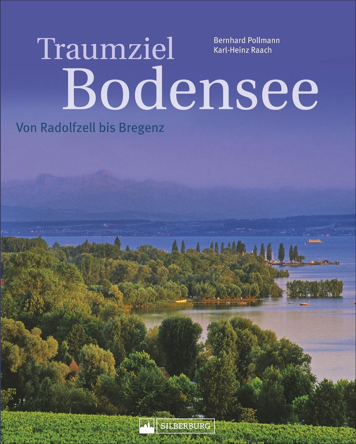 Cover: 9783842521216 | Traumziel Bodensee | Von Radolfzell bis Bregenz | Bernhard Pollmann