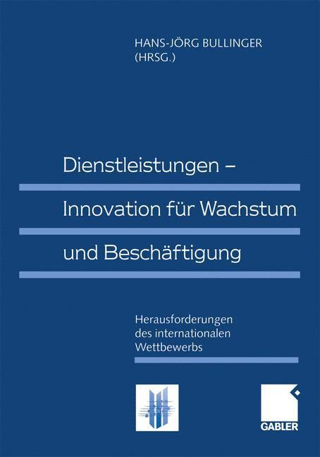 Cover: 9783409114660 | Dienstleistungen ¿ Innovation für Wachstum und Beschäftigung | Buch