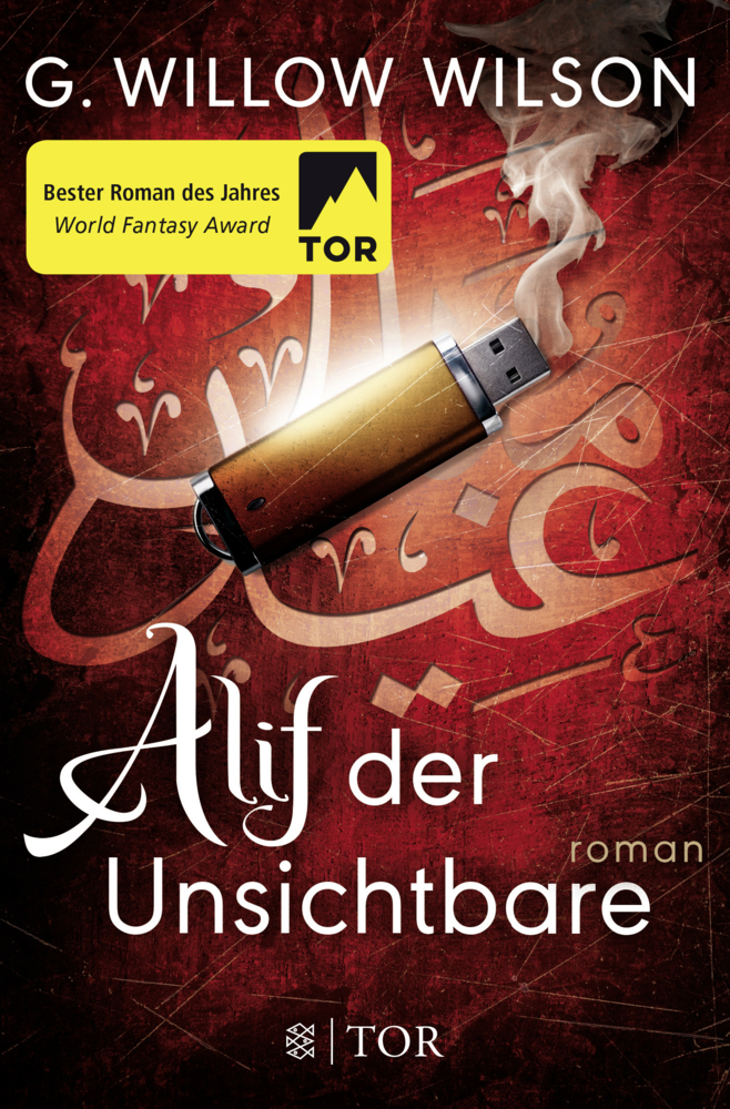 Cover: 9783596299362 | Alif der Unsichtbare | G. Willow Wilson | Taschenbuch | 528 S. | 2018