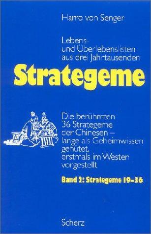 Cover: 9783502156611 | Strategeme II: 19-36 - Lebens- und Überlebenslisten aus drei...