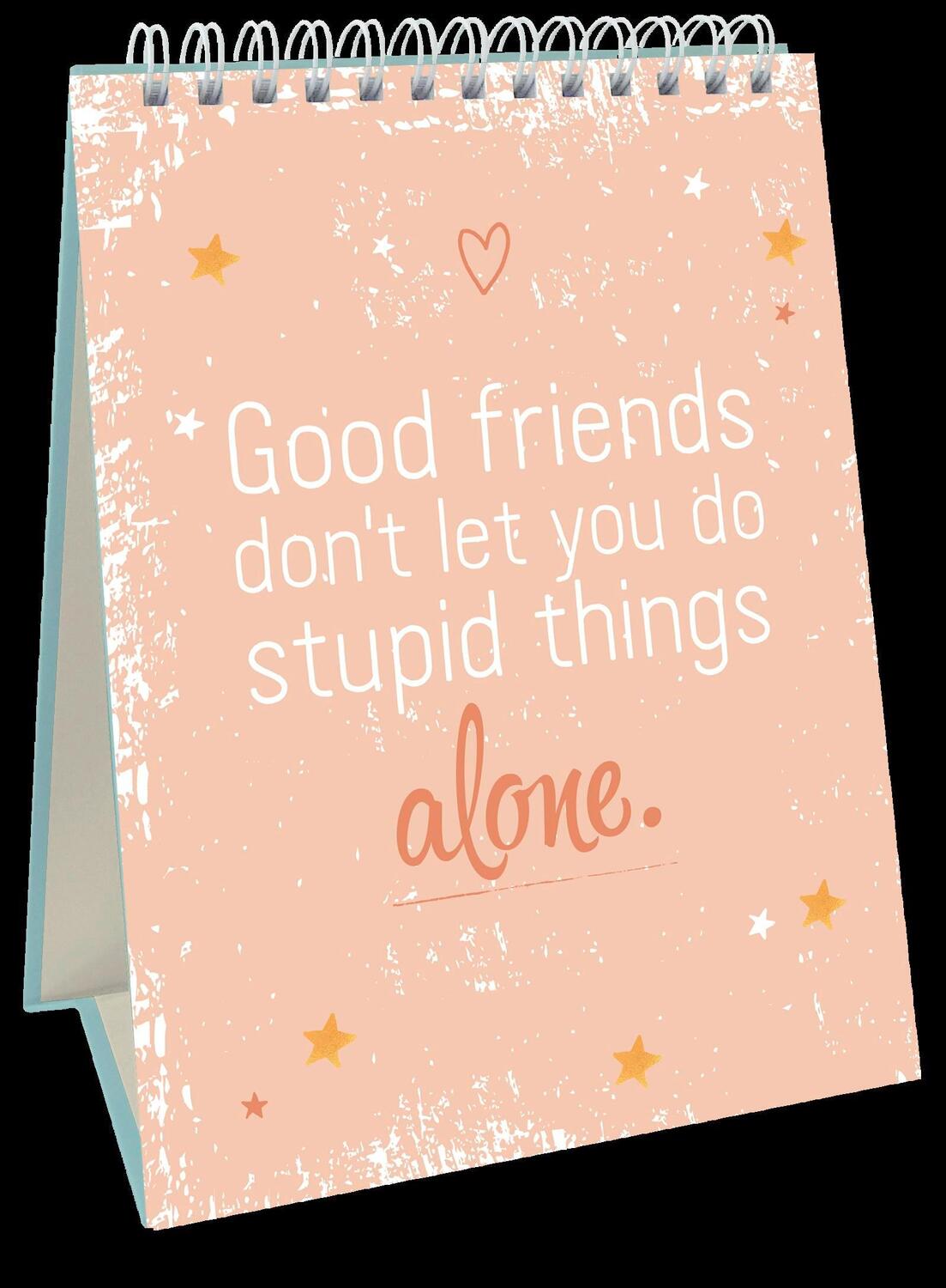 Bild: 9783848521012 | Es heißt Freundschaft, weil man mit Freunden alles schafft. | Buch