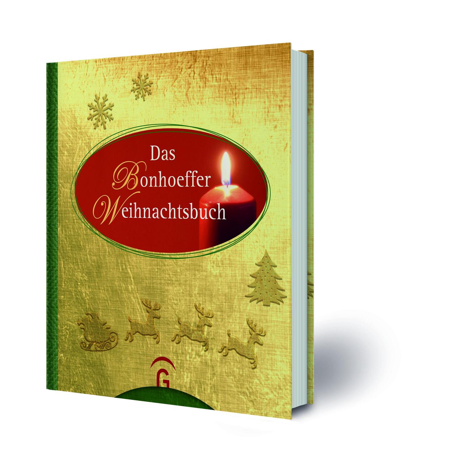 Bild: 9783579014876 | Das Bonhoeffer Weihnachtsbuch | Dietrich Bonhoeffer (u. a.) | Buch