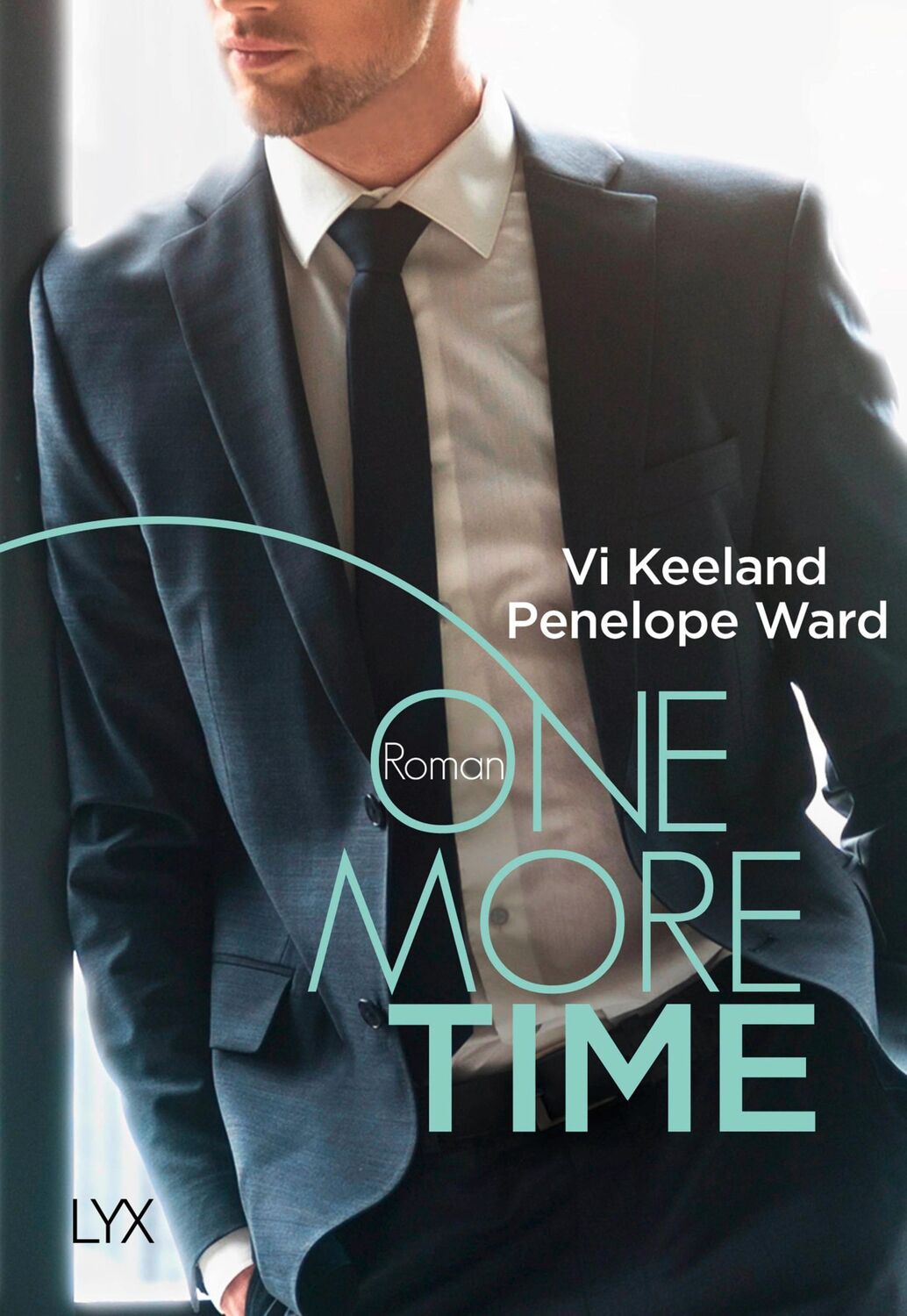 Cover: 9783736308329 | One More Time | Vi Keeland (u. a.) | Taschenbuch | 325 S. | Deutsch