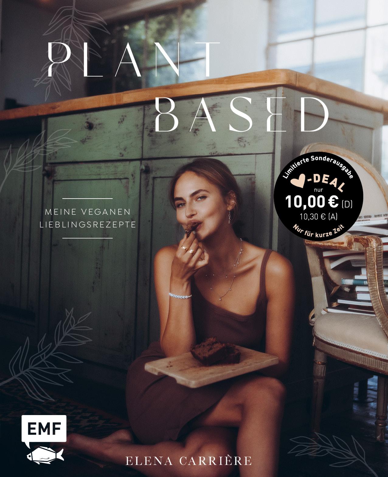 Cover: 9783745909012 | Plant Based mit Elena Carrière | Meine veganen Lieblingsrezepte | Buch