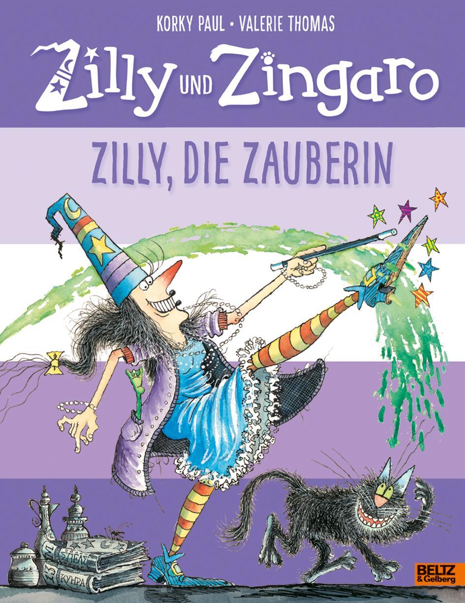 Cover: 9783407821805 | Zilly und Zingaro. Zilly, die Zauberin | Vierfarbiges Bilderbuch