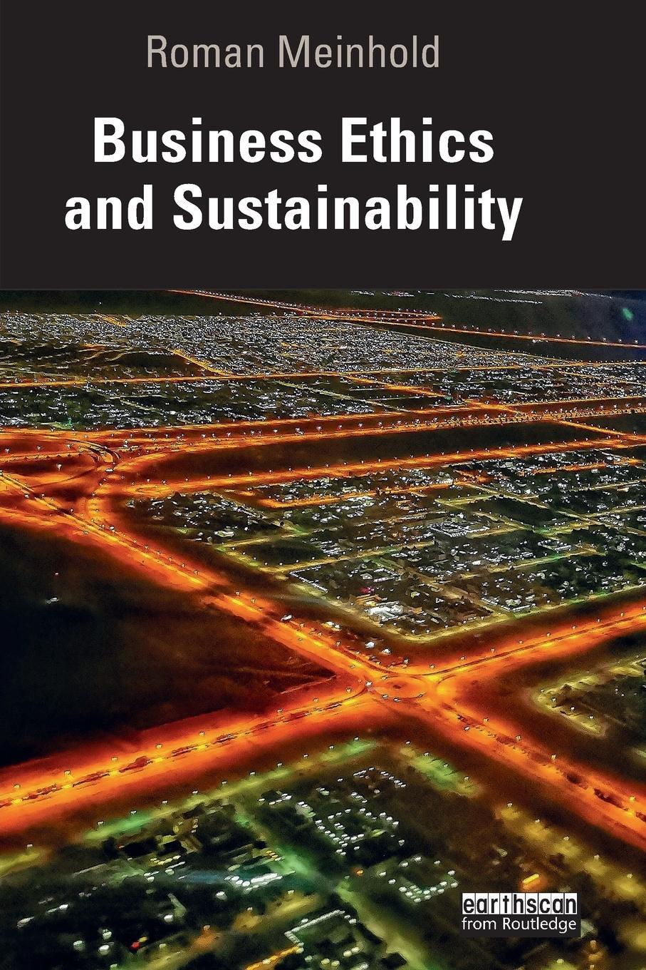 Cover: 9780367650605 | Business Ethics and Sustainability | Roman Meinhold | Taschenbuch