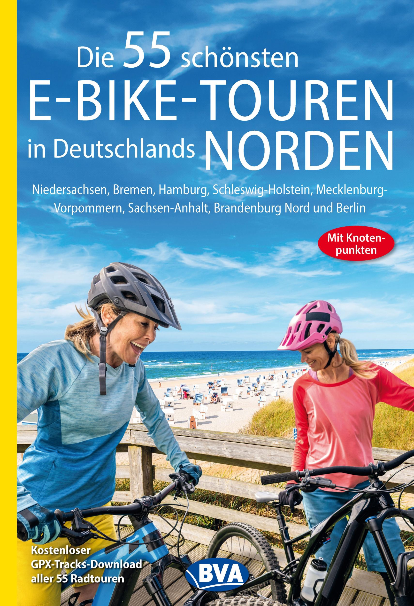 Cover: 9783969902363 | Die 55 schönsten E-Bike-Touren in Deutschlands Norden mit...