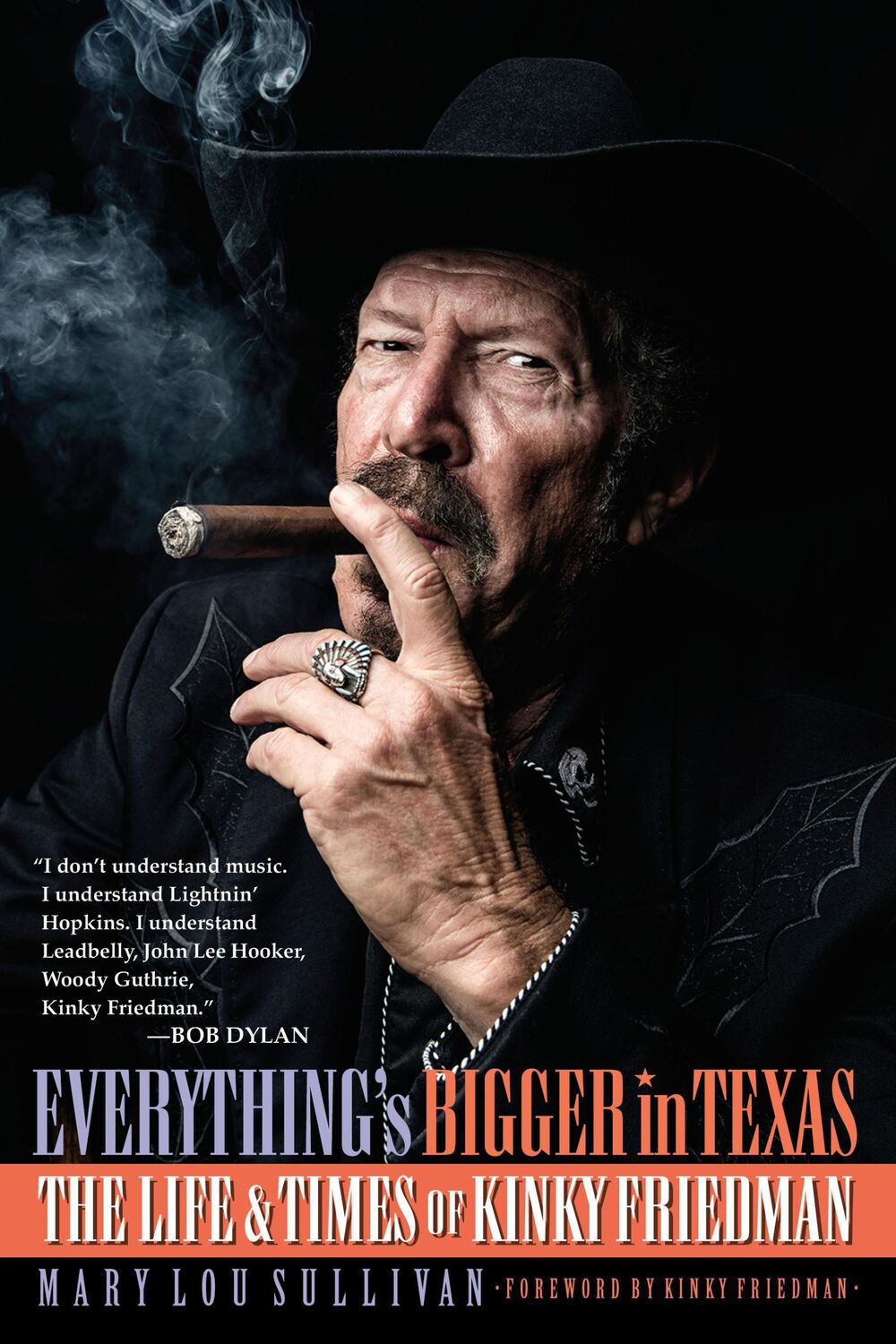 Cover: 9781493065196 | Everything's Bigger in Texas | The Life and Times of Kinky Friedman