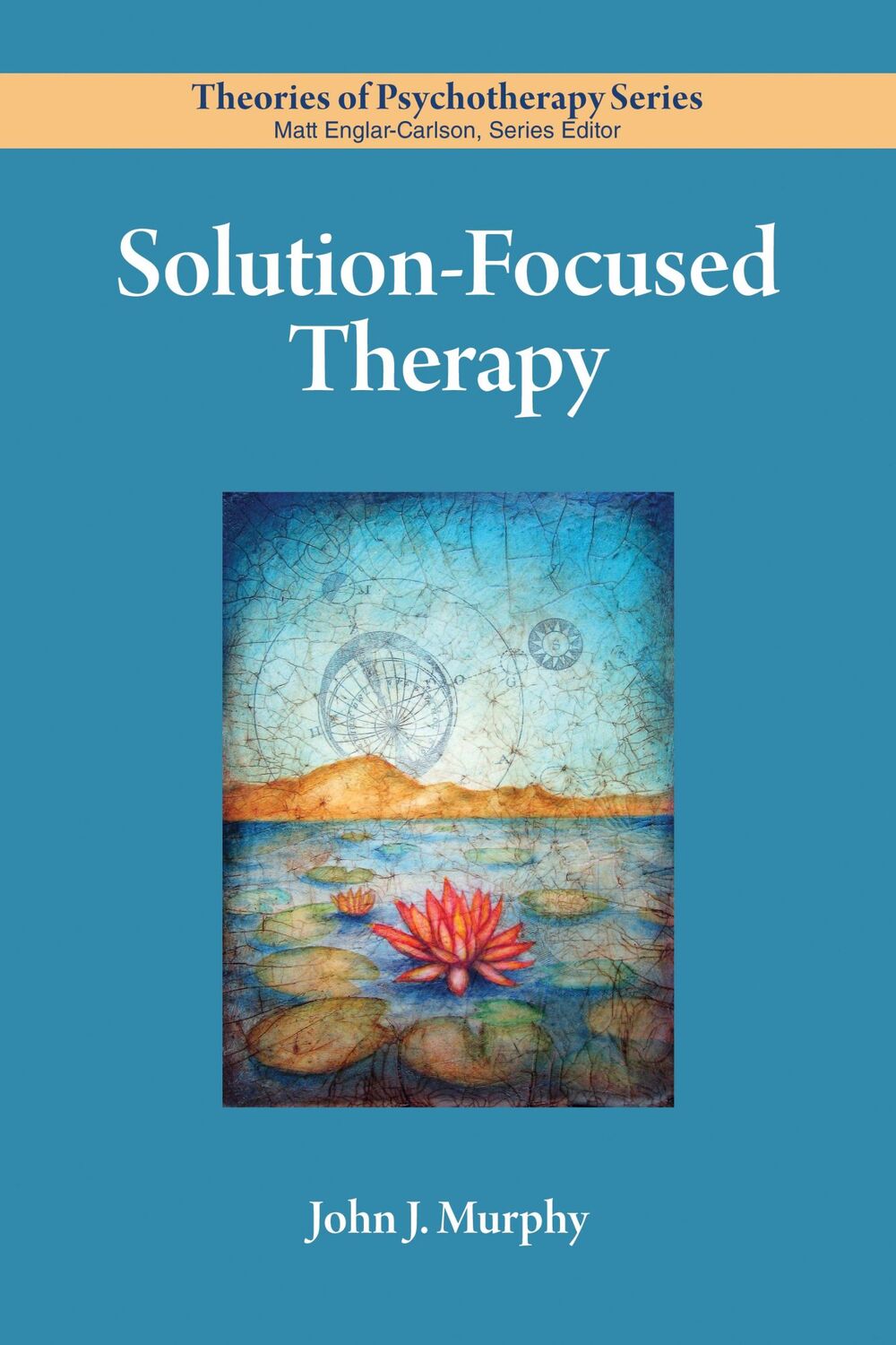 Cover: 9781433837678 | Solution-Focused Therapy | John Murphy | Taschenbuch | Englisch | 2023