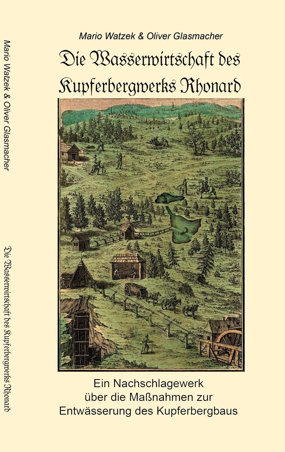 Cover: 9783734760419 | Die Wasserwirtschaft des Kupferbergwerks Rhonard | Watzek (u. a.)