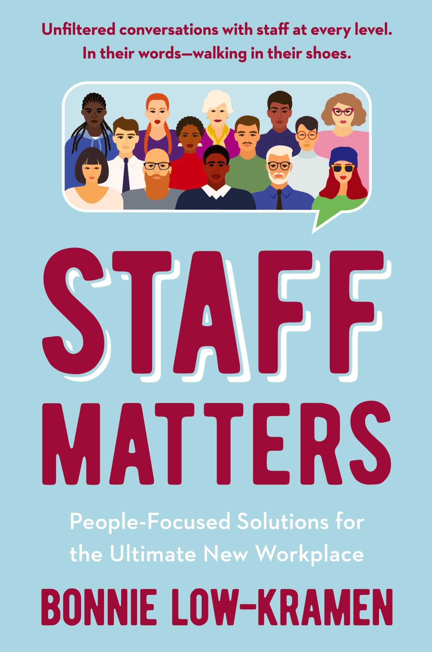 Cover: 9780976326847 | Staff Matters | Bonnie Low-Kramen | Taschenbuch | Paperback | Englisch