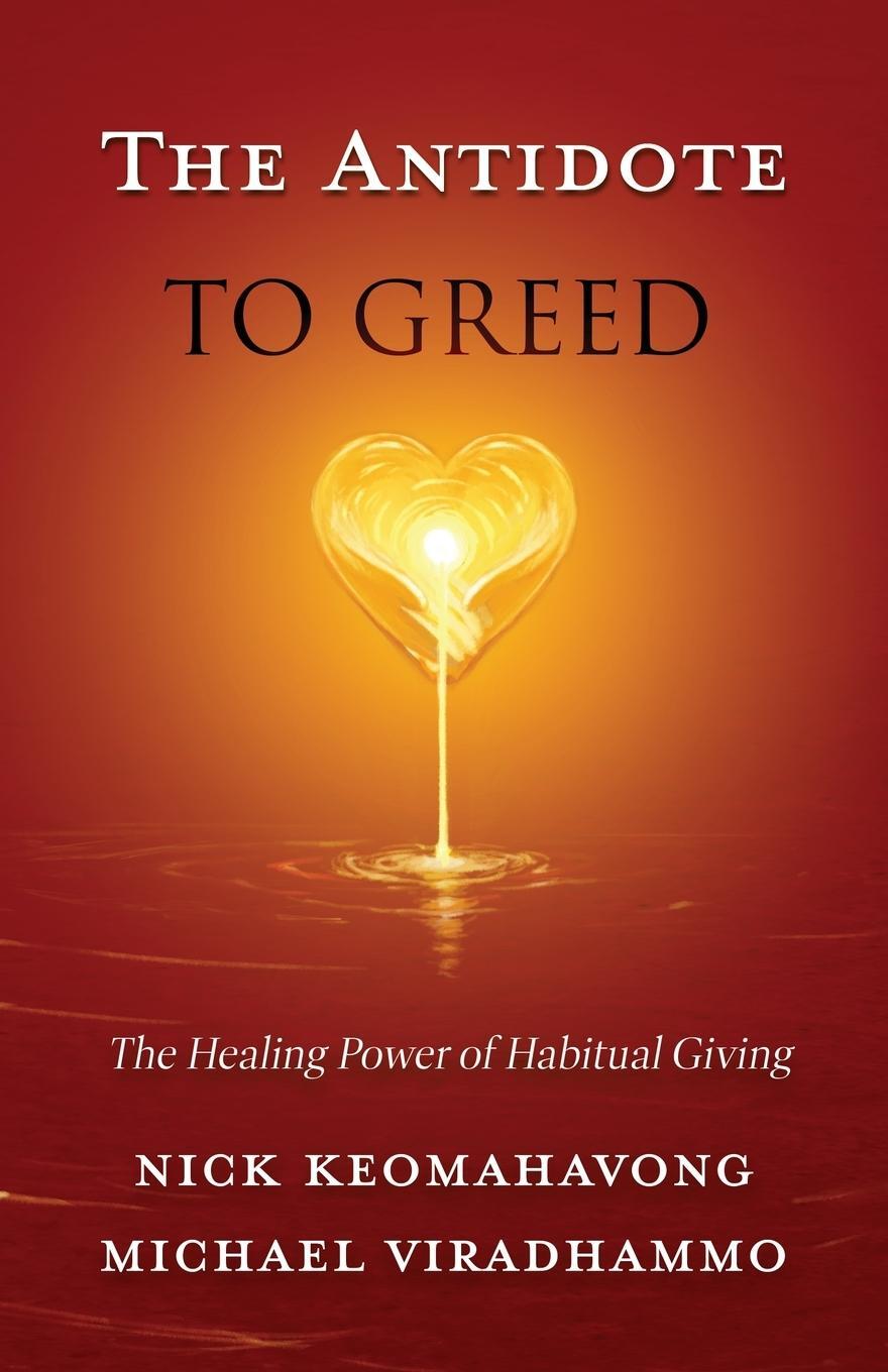 Cover: 9798985440348 | The Antidote to Greed | Michael Viradhammo | Taschenbuch | Paperback