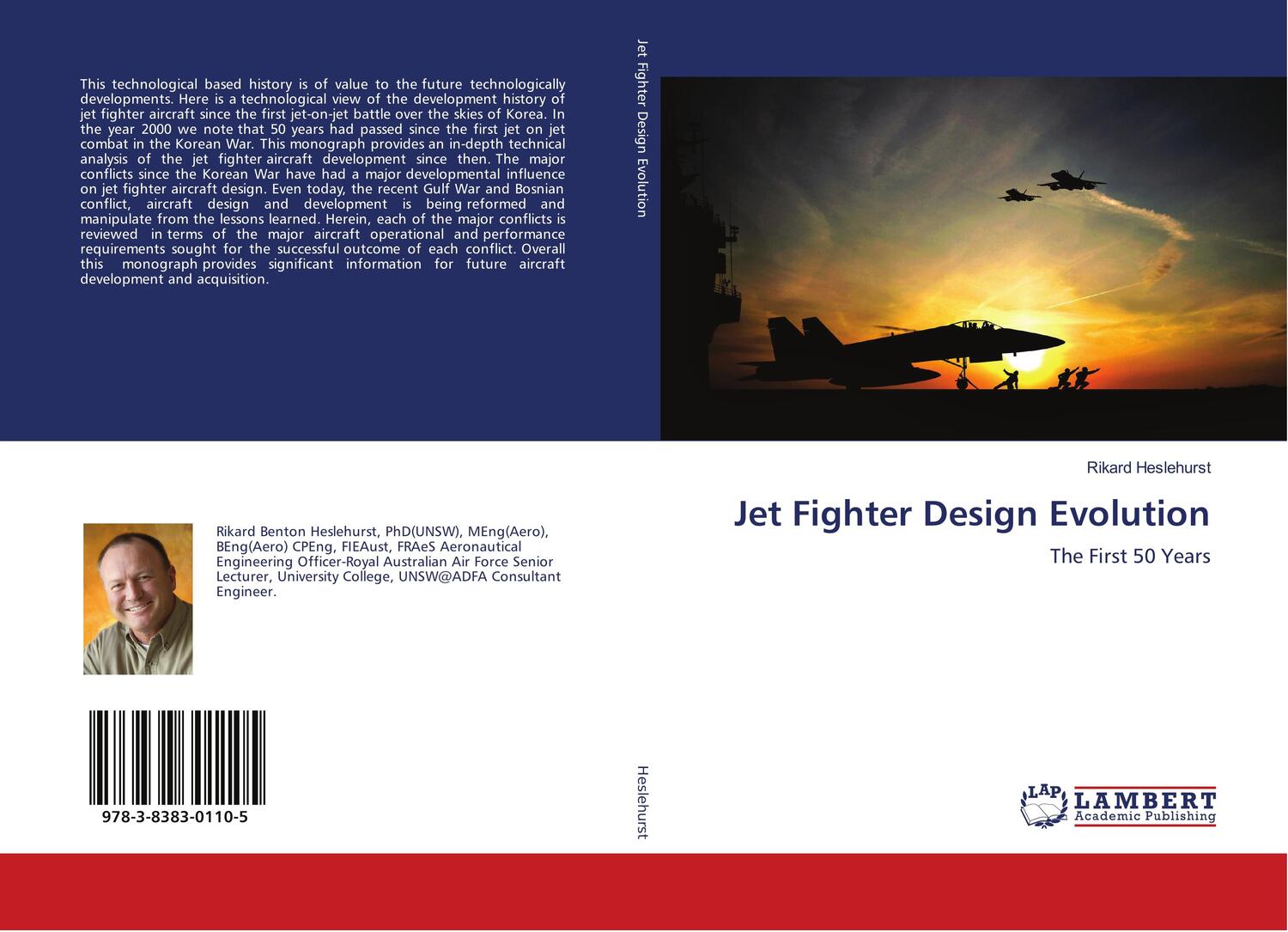 Cover: 9783838301105 | Jet Fighter Design Evolution | The First 50 Years | Rikard Heslehurst