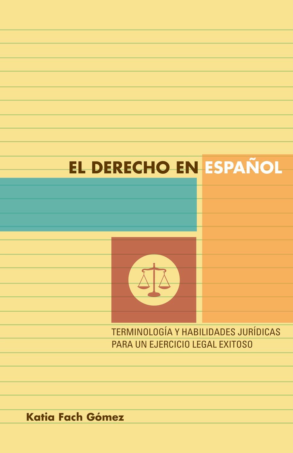 Cover: 9780292756533 | El derecho en espanol | Katia Fach Gomez | Taschenbuch | Englisch