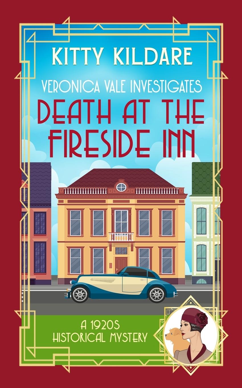 Cover: 9781915378712 | Death at the Fireside Inn | A 1920s Historical Mystery | Kitty Kildare