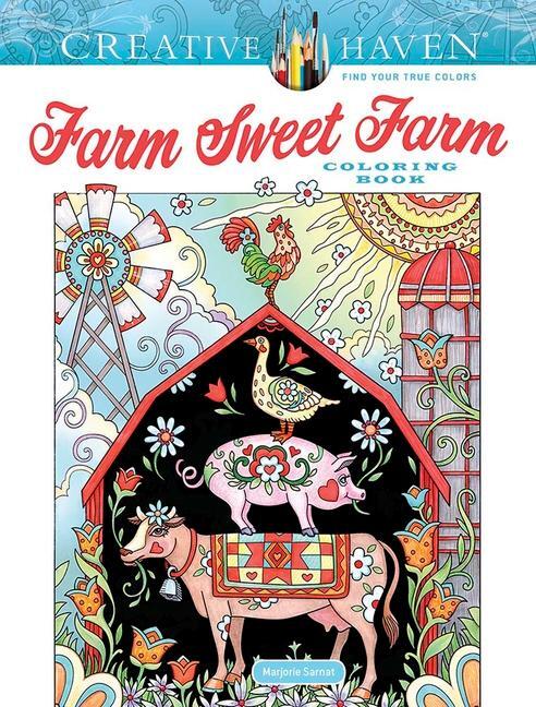 Cover: 9780486848655 | Creative Haven Farm Sweet Farm Coloring Book | Marjorie Sarnat | Buch
