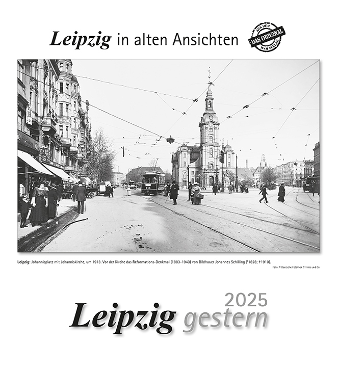 Cover: 9783961666164 | Leipzig gestern 2025 | Leipzig in alten Ansichten | Kalender | 13 S.