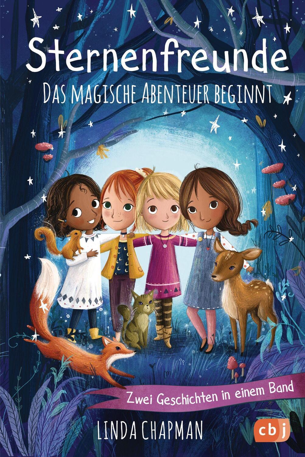 Cover: 9783570179178 | Sternenfreunde - Das magische Abenteuer beginnt | Linda Chapman | Buch