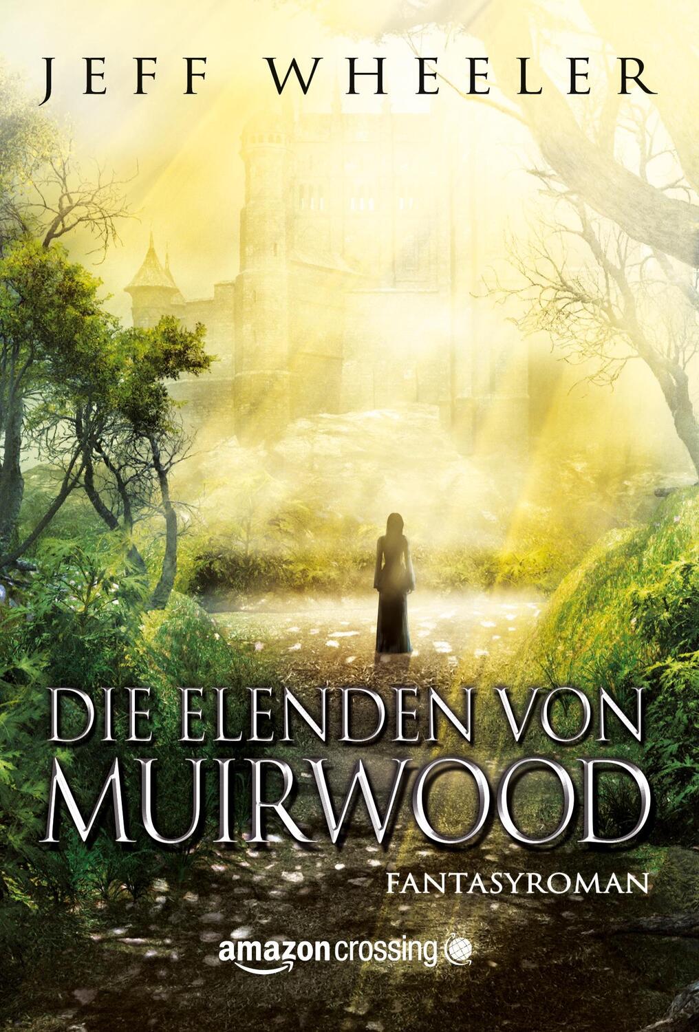 Cover: 9781477821510 | Die Elenden von Muirwood | Jeff Wheeler | Taschenbuch | Paperback