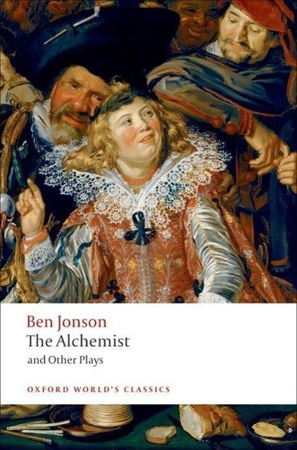 Cover: 9780199537310 | The Alchemist and Other Plays | Ben Jonson | Taschenbuch | Englisch
