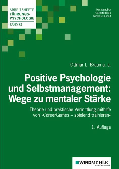 Cover: 9783864510410 | Positive Psychologie und Selbstmanagement: Wege zu mentaler Stärke