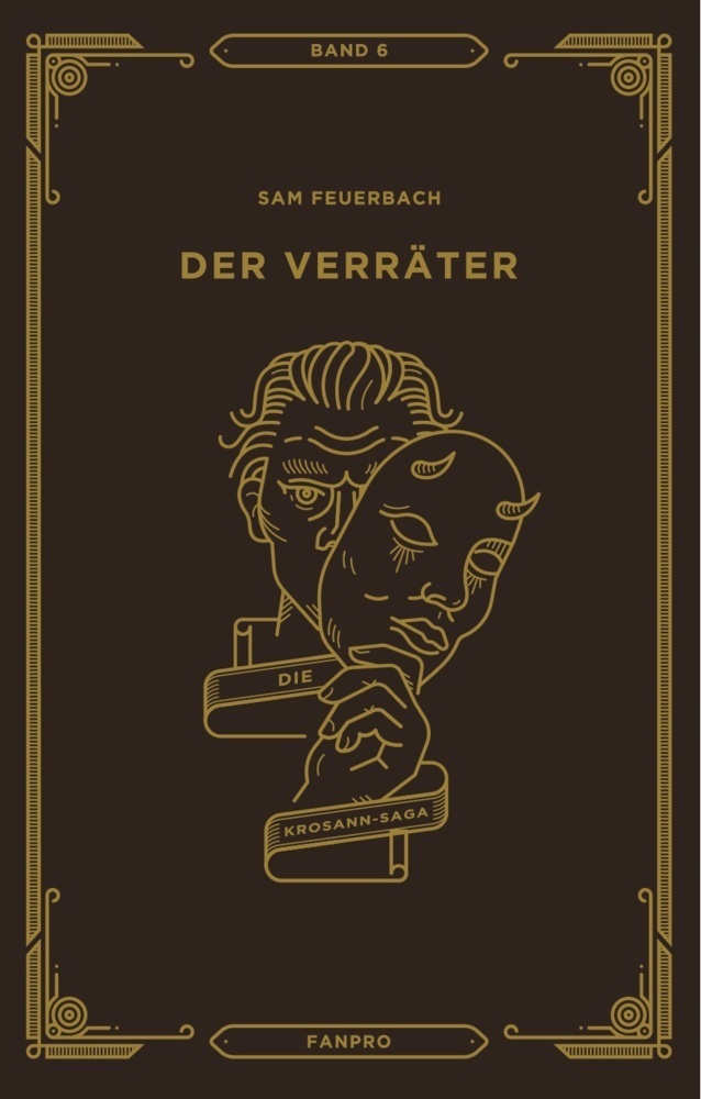 Cover: 9783946502159 | Der Verräter, Die Krosann-Saga Band 6 | Sam Feuerbach | Buch | 344 S.