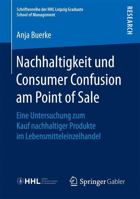 Cover: 9783658152000 | Nachhaltigkeit und Consumer Confusion am Point of Sale | Anja Buerke