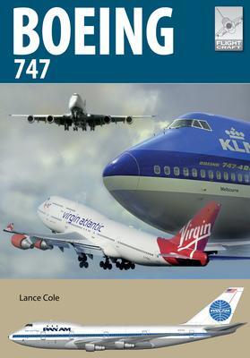 Cover: 9781526760029 | Flight Craft 24: Boeing 747 | The Original Jumbo Jet | Lance Cole