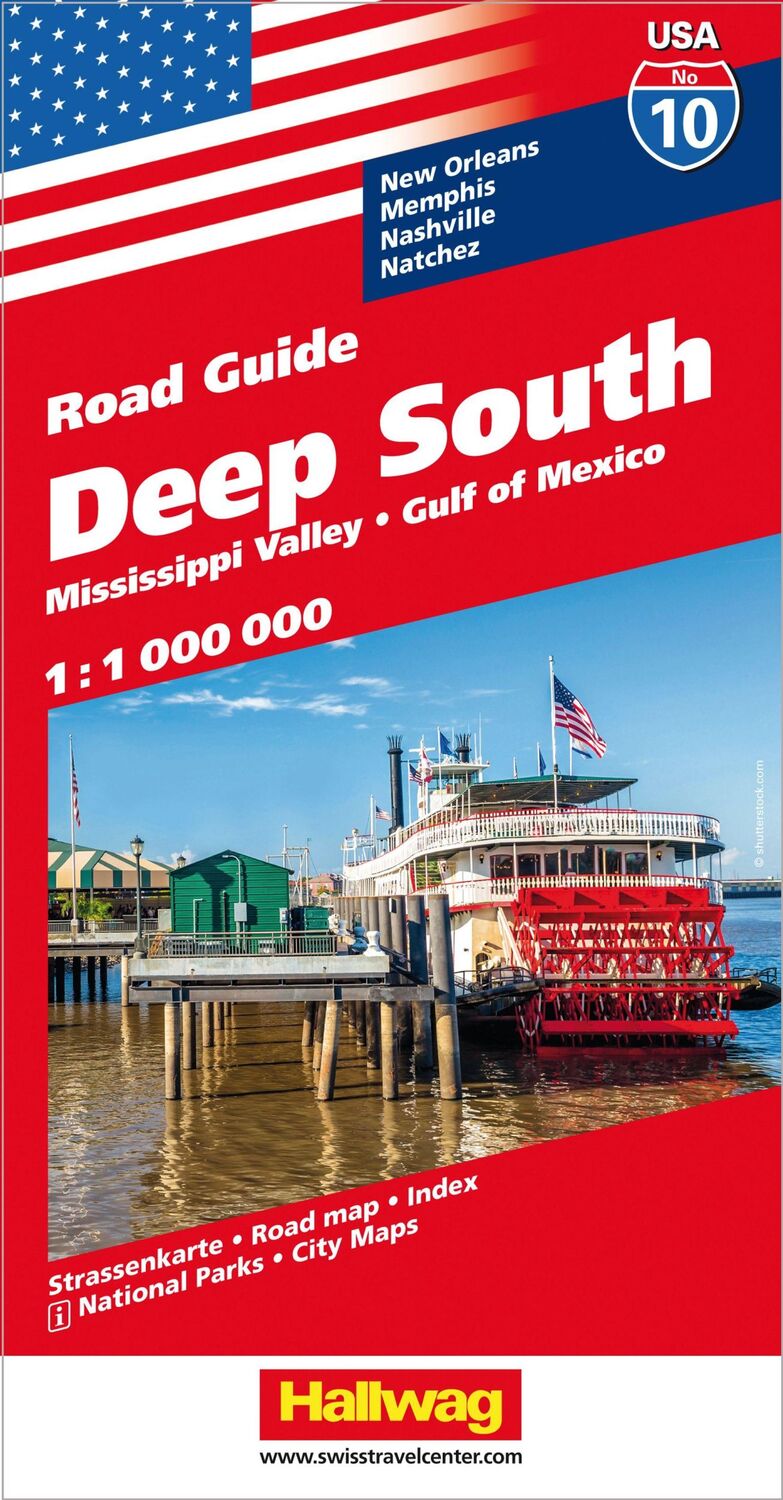 Cover: 9783828307612 | Hallwag USA Road Guide 10 Deep South 1:1.000.000 | (Land-)Karte | 2020