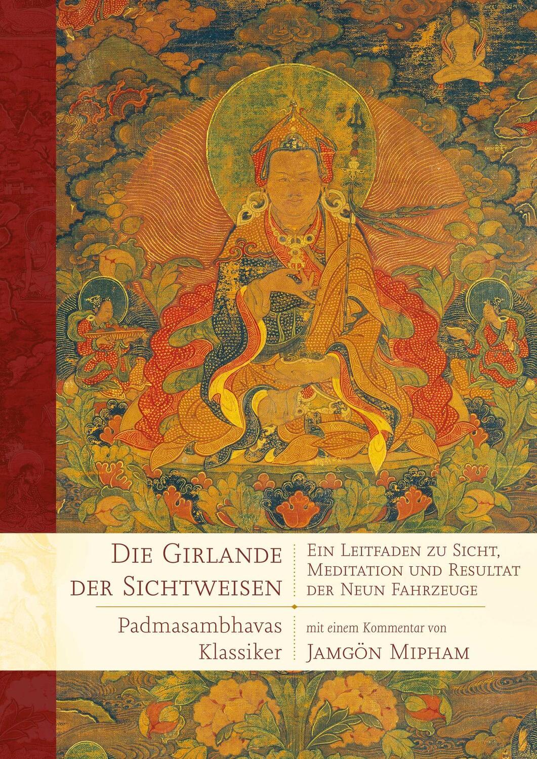 Cover: 9783942380300 | Die Girlande der Sichtweisen | Padmasambhava (u. a.) | Taschenbuch