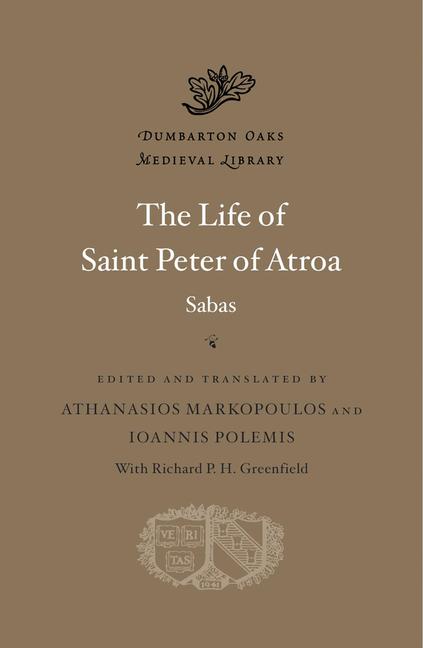 Cover: 9780674295643 | The Life of Saint Peter of Atroa | Sabas | Buch | Englisch | 2024