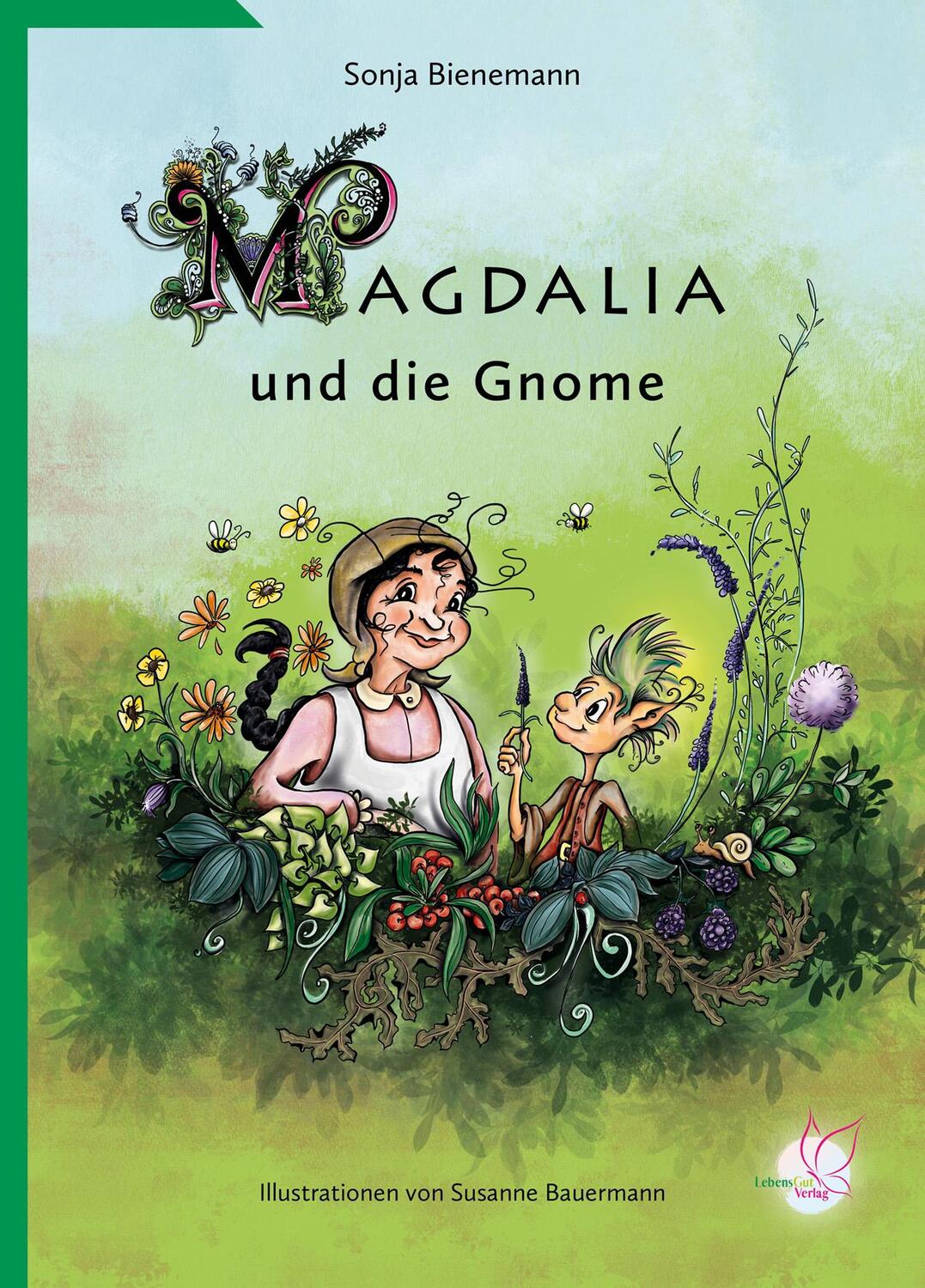 Cover: 9783948885106 | Magdalia und die Gnome | Sonja Bienemann | Buch | 104 S. | Deutsch