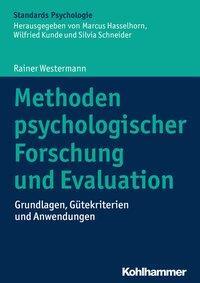 Cover: 9783170241824 | Methoden psychologischer Forschung und Evaluation | Rainer Westermann