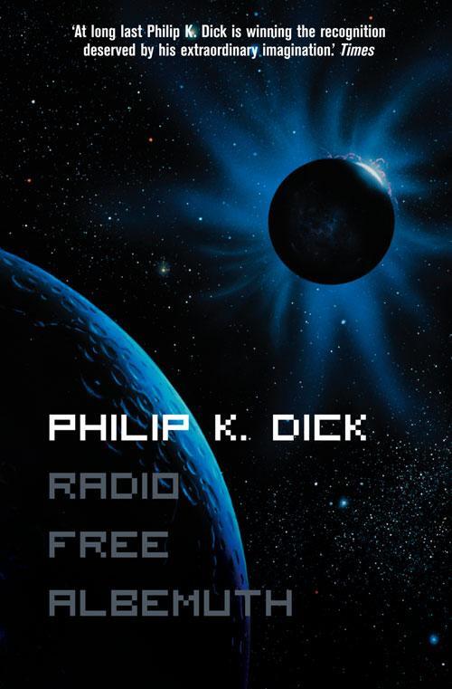 Cover: 9780006482857 | Radio Free Albemuth | Philip K. Dick | Taschenbuch | 1999