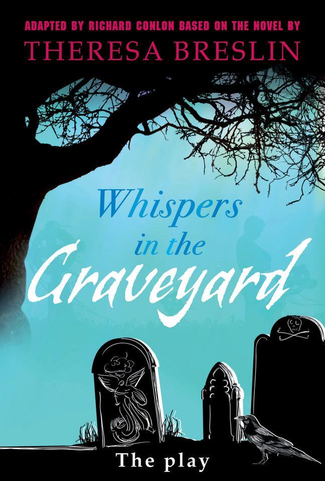 Cover: 9780435233471 | Whispers in the Graveyard Heinemann Plays | The Play | Conlon (u. a.)