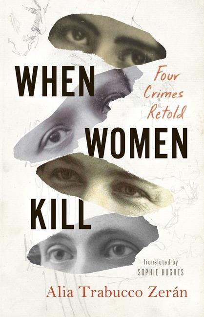 Cover: 9781566896337 | When Women Kill | Alia Trabucco Zerán | Taschenbuch | Englisch | 2022