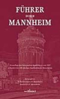 Cover: 9783939540076 | Führer durch Mannheim | Taschenbuch | 104 S. | Deutsch | 2006