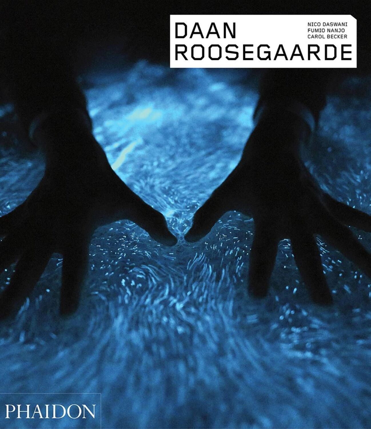 Cover: 9780714878324 | Daan Roosegaarde | Carol Becker (u. a.) | Taschenbuch | 160 S. | 2019